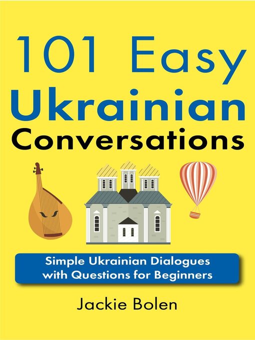 Cover image for 101 Easy Ukrainian Conversations